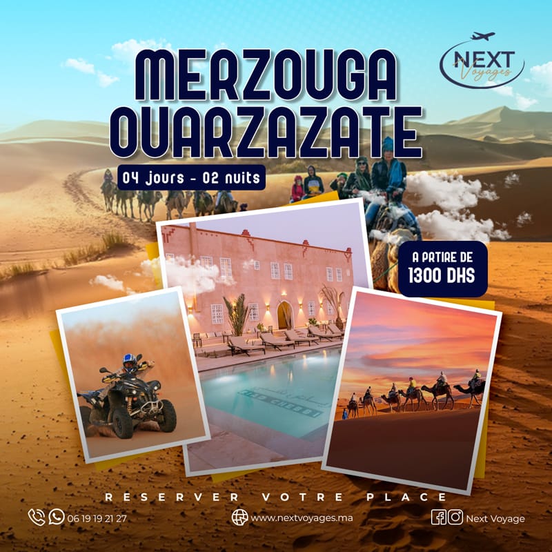 MERZOUGA & OUARZAZATE 03 JOURS / 02 NUITS