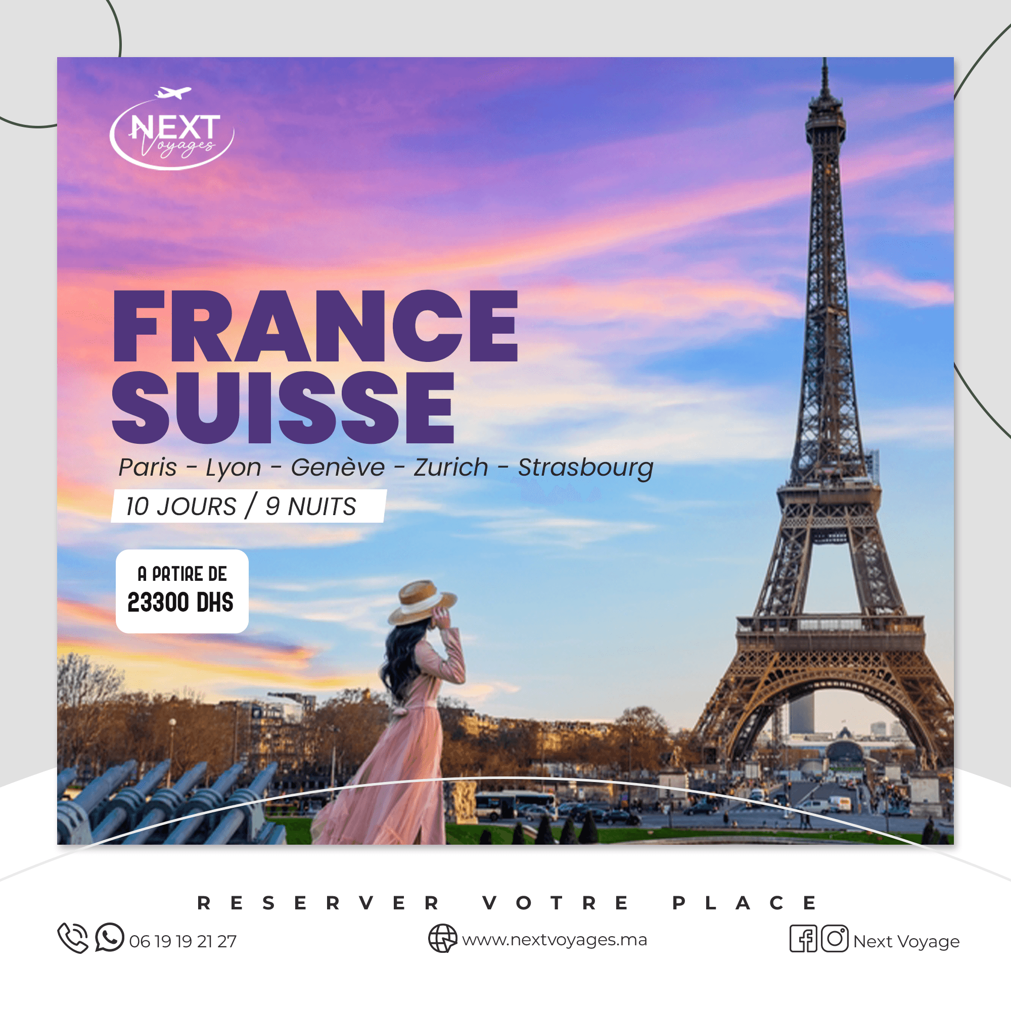 FRANCE & SUISSE 10 JOURS / 09 NUITS