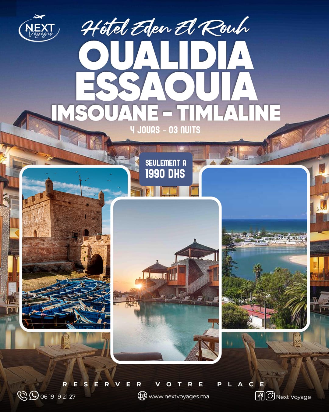 OUALIDIA • ESSAOUIRA • IMSOUANE • TIMLALINE